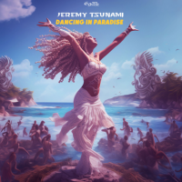 Jeremy Tsunam - Dancing in Paradise (2023) MP3