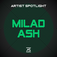 Milad Ash - Artist Spotlight (2023) MP3