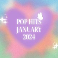 VA - Pop Hits January (2024) MP3