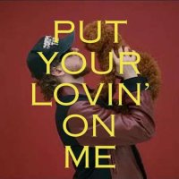 VA - Put Your Lovin' On Me (2024) MP3