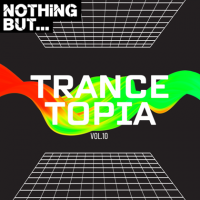 VA - Nothing But... Trancetopia [10] (2023) MP3