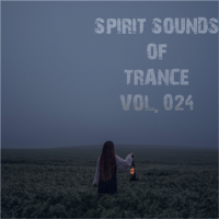 VA - Spirit Sounds of Trance [24] (2023) MP3