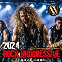 VA - Rock Progressive: Crossing Borders (2024) MP3