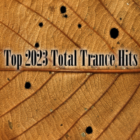 VA - Top 2023 Total Trance Hits (2023) MP3