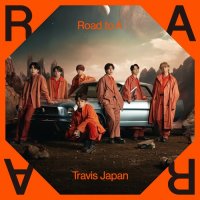 Travis Japan - Road to A (1st Album) (2023) MP3