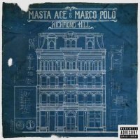 Masta Ace & Marco Polo - Richmond Hill (2024) MP3