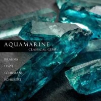 VA - Aquamarine: Classical Gems (2024) MP3