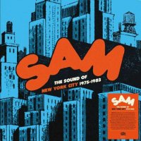 VA - Sam Records Anthology - The Sound Of New York City 1975-1983 (2024) MP3
