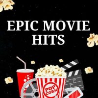 VA - Epic Movie Hits (2024) MP3