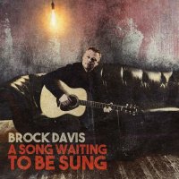 Brock Davis - A Song Waiting To Be Sung (2024) MP3