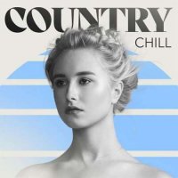 VA - Country Chill (2024) MP3