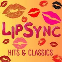 VA - Lipsync Hits & Classics (2024) MP3