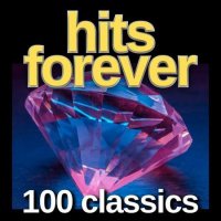 VA - Hits Forever 100 Classics (2024) MP3