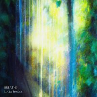 Louise Spencer - Breathe (2023) MP3