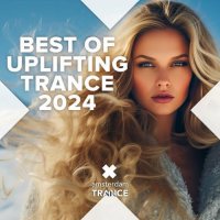 VA - Best Of Uplifting Trance 2024 (2024) MP3