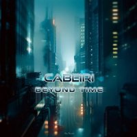 Cabeiri - Beyond Time (2024) MP3