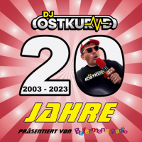 DJ Ostkurve - 20 Jahre DJ Ostkurve (2023) MP3