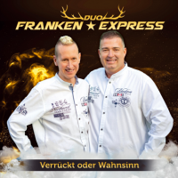 Duo Franken Express - Verruckt oder Wahnsinn (2023) MP3