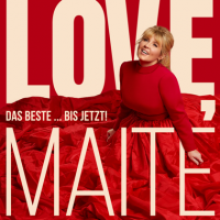 Maite Kelly - Love, Maite - Das Beste  bis jetzt! [2CD] (2023) MP3