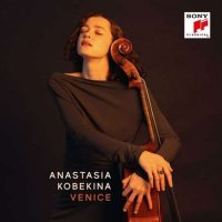 Anastasia Kobekina - Venice (2024) MP3
