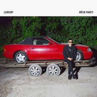 Lescop - R&#234;ve Parti (2024) MP3