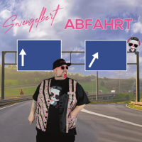 Swengelbert - Abfahrt (2023) MP3