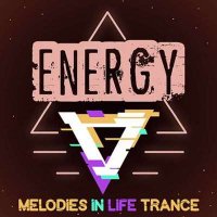 VA - Trance Energy Life Melodies (2024) MP3