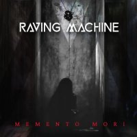 Raving Machine - Memento Mori (2024) MP3