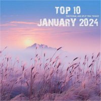 VA - Top 10 January 2024 Emotional and Uplifting Trance (2024) MP3