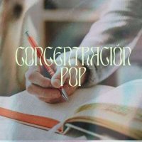 VA - Concentraci&#243;n Pop (2024) MP3