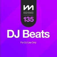 VA - Mastermix DJ Beats 135 (2024) MP3