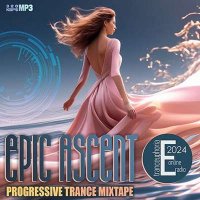 VA - Epic Ascent (2024) MP3