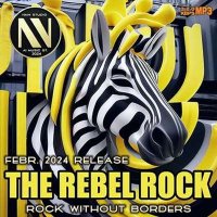 VA - The Rebel Rock (2024) MP3