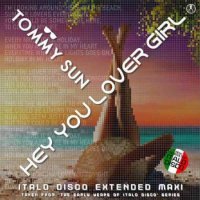 Tommy Sun - Hey You Lover Girl (2023) MP3