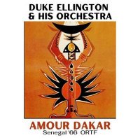 Duke Ellington - Amour Dakar [Live Senegal '66] (2023) MP3