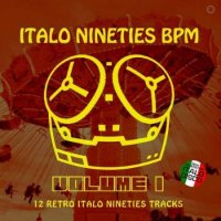 VA - Italo Nineties BPM [01] (2023) MP3