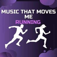 VA - Music That Moves Me - Running (2024) MP3