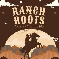VA - Ranch Roots (2024) MP3