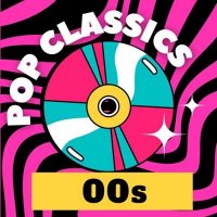 VA - Pop Classics 00s (2024) MP3