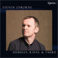 VA - Debussy, Ravel & Faur&#233;: Steven Osborne (2024) MP3