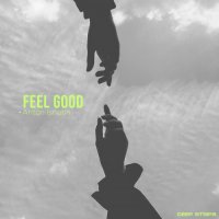Anton Ishutin - Feel Good (2024) MP3