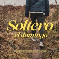 VA - Soltero El Domingo (2024) MP3