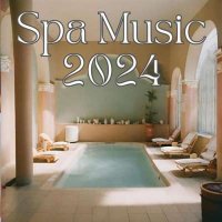VA - Spa Music (2024) MP3