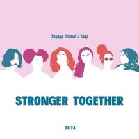 VA - Stronger Together - Happy Women's Day (2024) MP3