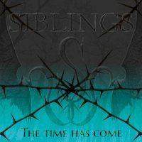 Siblings - The Time Has Come (2024) MP3