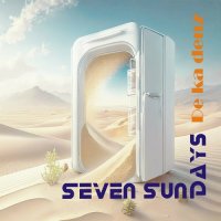 Seven Sundays - Dekadenz (2024) MP3