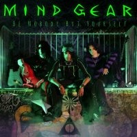 Mind Gear - Be Nobody But Yourself (2024) MP3