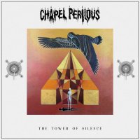 Chapel Perilous - The Tower of Silence (2024) MP3