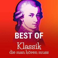 VA - Best Of Klassik Die Man Hren Muss (2024) MP3