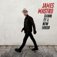 James Mastro - Dawn Of A New Error (2024) MP3